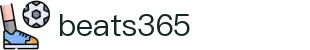 beats365(中国区)-Official Platform